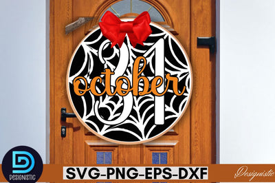 October 31 SVG SVG DESIGNISTIC 