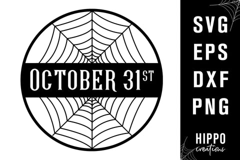 October 31st Halloween SVG, Halloween Round Sign SVG SVG Hippo Creations 