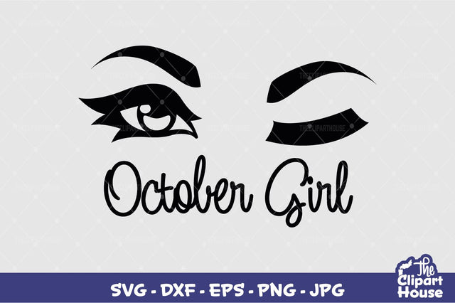 October Girl SVG The Clipart House 