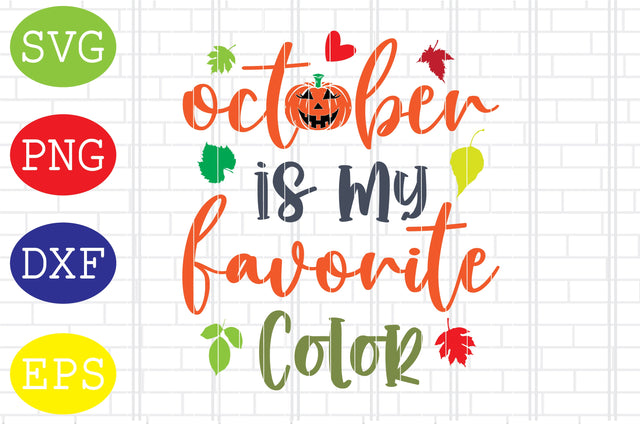 October Is My Favorite Color Svg, Thanksgiving Svg, Autumn Svg, Autumn Gnomes Svg, Fall Svg SVG DigitalSvgFiles 