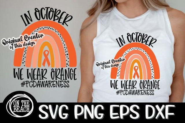 October Wear Orange Rainbow SVG Primary Ciliary Dyskinesia SVG PNG EPS DXF SVG On the Beach Boutique 