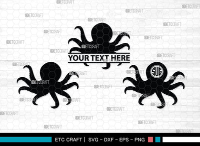 Octopus Monogram, Octopus Silhouette, Octopus SVG, Squid Svg, Kraken Svg, Octopus Tentacles Svg, Sea Animal Svg, SB00296 SVG ETC Craft 
