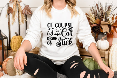 Of Course I Can Drive a Stick SVG CraftlabSvg29 