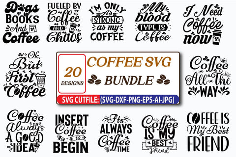 offee Svg Bundle, Coffee Svg, Mug Svg Bundle, Funny Coffee Saying Svg, Coffee Quote Svg, Mug Quote Svg, Coffee Mug Svg, Cut File For Cricut SVG Blessedprint 