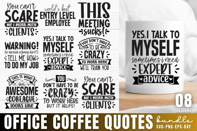 Office Coffee Quotes SVG Bundle SVG DESIGNISTIC 