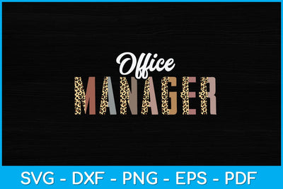 Office Manager Funny Leopard Svg Design SVG artprintfile 