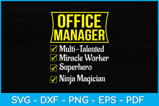 Office Manager Miracle Worker Superhero Ninja Funny Job Svg Design SVG artprintfile 