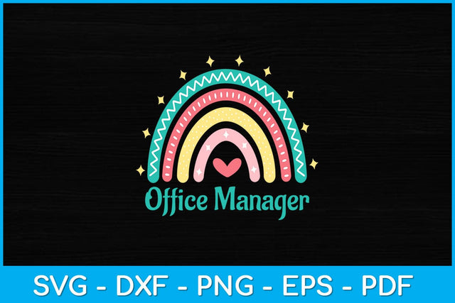 Office Manager Rainbow Back To School Svg Design SVG artprintfile 