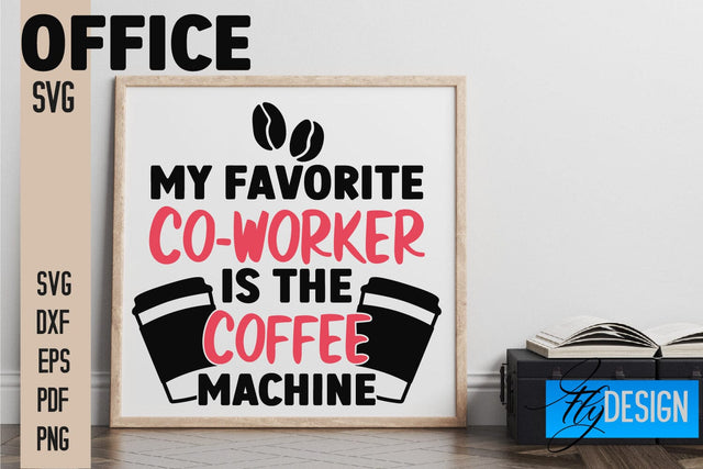 Office SVG | Quotes SVG Design SVG Fly Design 