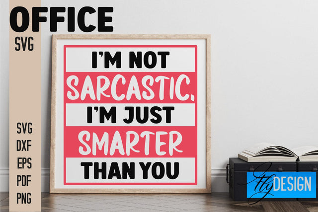 Office SVG | Quotes SVG Design SVG Fly Design 
