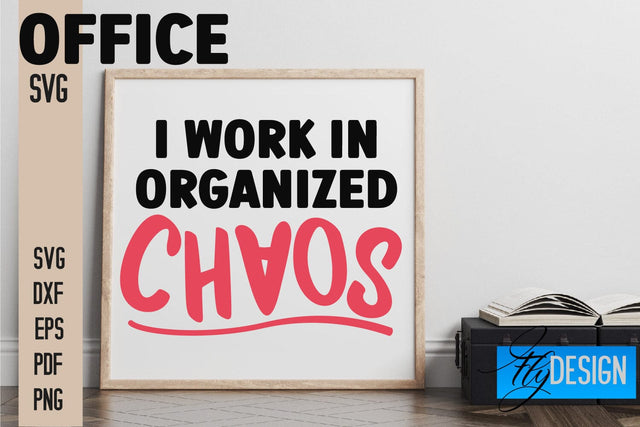 Office SVG | Quotes SVG Design SVG Fly Design 