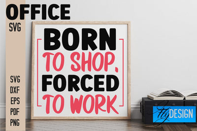 Office SVG | Quotes SVG Design SVG Fly Design 