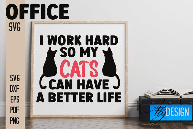 Office SVG | Quotes SVG Design SVG Fly Design 