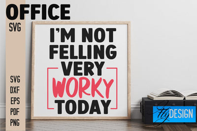 Office SVG | Quotes SVG Design SVG Fly Design 