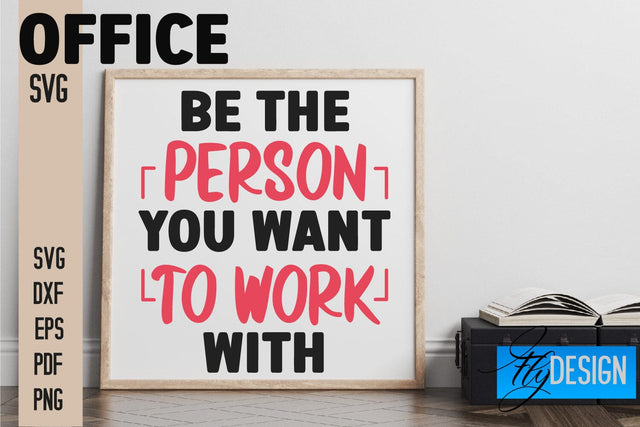 Office SVG | Quotes SVG Design SVG Fly Design 