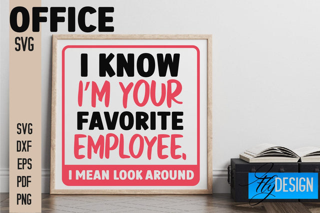 Office SVG | Quotes SVG Design SVG Fly Design 