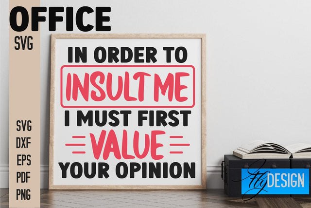 Office SVG | Quotes SVG Design SVG Fly Design 