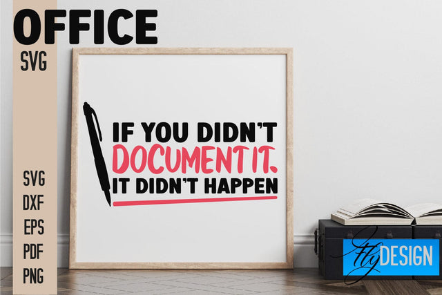 Office SVG | Quotes SVG Design SVG Fly Design 