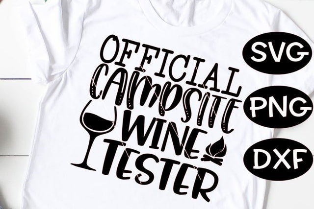 Official Campsite Wine Tester- SVG PNG DXF EPS SVG On the Beach Boutique 