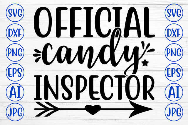 OFFICIAL CANDY INSPECTOR SVG Cut File SVG Syaman 