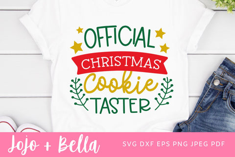 Official Christmas Cookie TasterSVG, Christmas Quote Svg, Kids Christmas SVG, Christmas Ornament svg, Funny Christmas svg, Christmas SVG SVG Jojo&Bella 