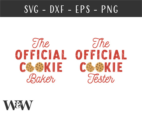 Official Cookie Baker SVG | Official Cookie Tester SVG SVG Wood And Walt 