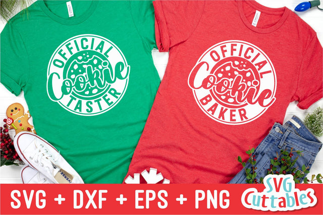 Official Cookie Baker / Taster svg - Christmas svg - Cut File - svg - eps - dxf - png - Funny - Silhouette - Cricut file - Digital File SVG Svg Cuttables 