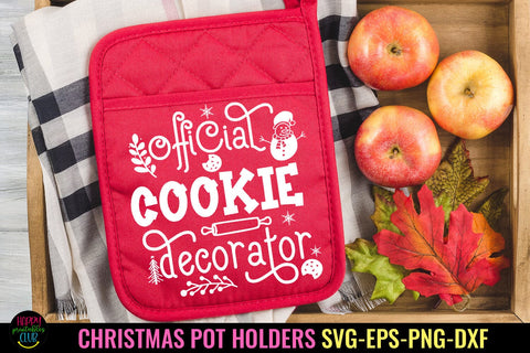 Official Cookie Decorator I Christmas Pot Holders SVG I PNG SVG Happy Printables Club 