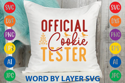 Official Cookie Tester, Christmas SVG Design SVG Rafiqul20606 