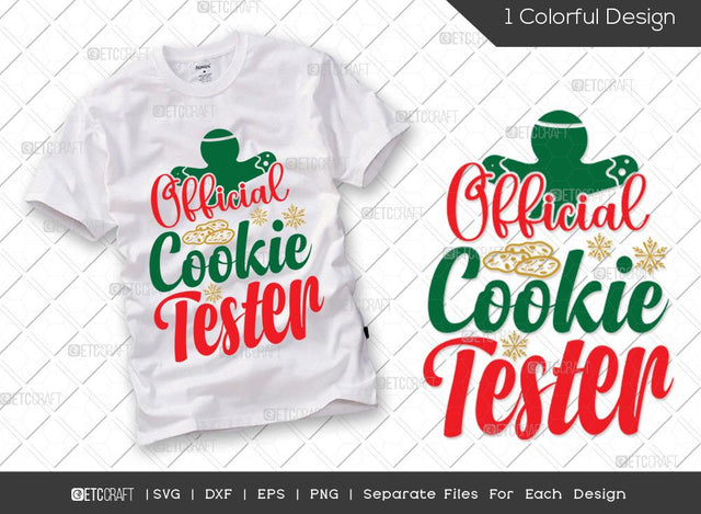 Official Cookie Tester SVG Cut File | Christmas Baking Svg | Christmas Cookies Svg | Baking Team Svg | Merry Christmas Svg | Family Christmas Svg | T-shirt Design SVG ETC Craft 