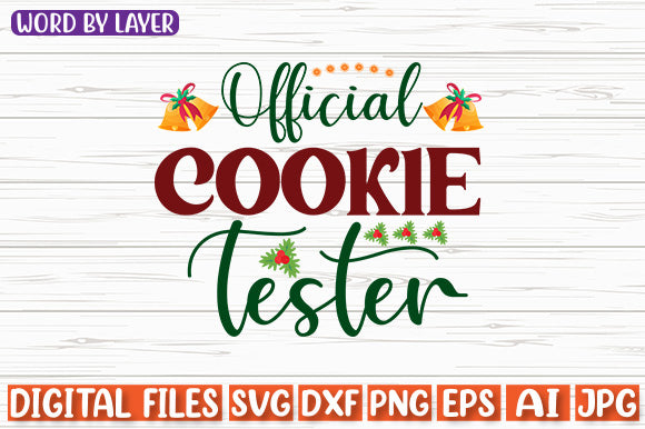 Official Cookie Tester SVG cut file SVG Blessedprint 