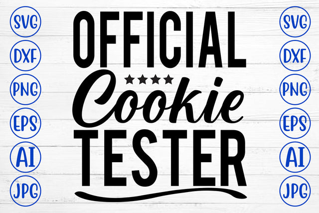 Official Cookie Tester SVG Design SVG Syaman 