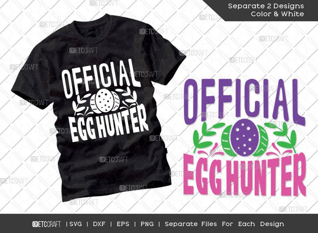 Official Egg Hunter SVG Cut File | Easter Egg Hunt Svg | Easter Bunny Svg | Easter Egg Svg | T-shirt Design SVG ETC Craft 