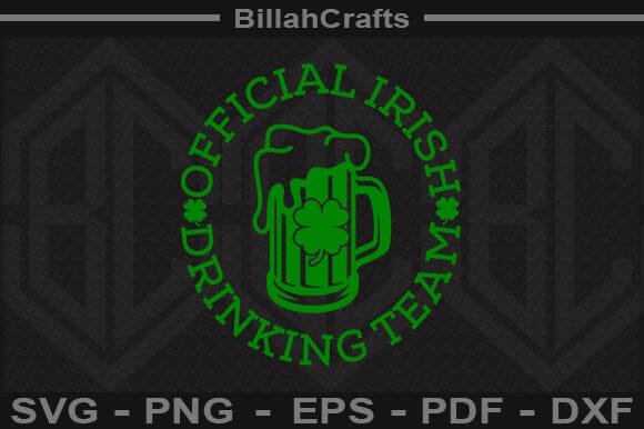 Official Irish Drinking Team SVG File SVG BillahCrafts 