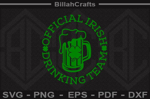 Official Irish Drinking Team SVG File SVG BillahCrafts 