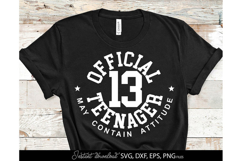 Official Teenager 13th SVG | 13th Birthday SVG | Happy 13th Birthday ...