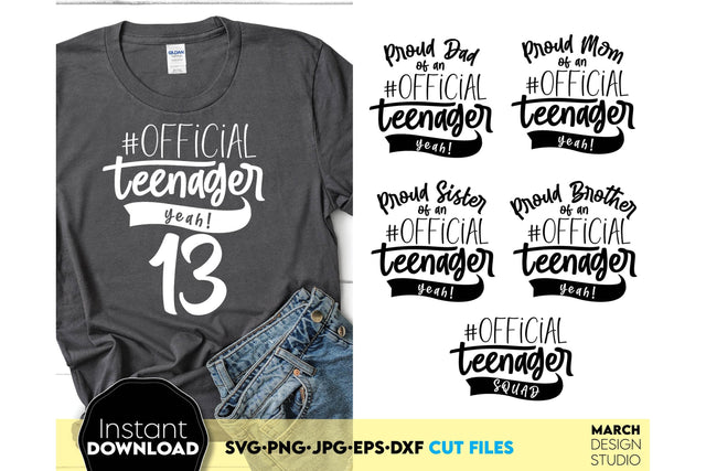 Official Teenager 13th SVG Bundle | 13th Birthday Family Shirt SVG | Teenager Shirt SVG SVG March Design Studio 