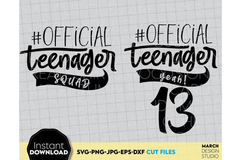 Official Teenager Shirt | Birthday Official Teenager Squad | 13th Birthday Squad SVG SVG March Design Studio 