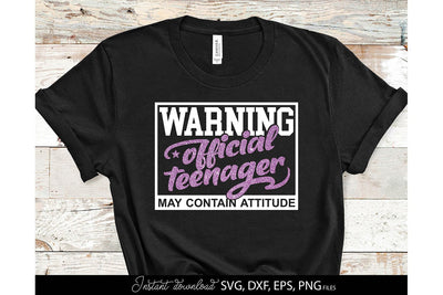 Official Teenager SVG | 13th Birthday Sublimation Shirt | Warning Official Teenager SVG March Design Studio 