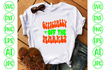 Officially Off The Market Retro SVG SVG Syaman 
