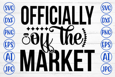 Officially Off The Market SVG Cut File SVG Syaman 
