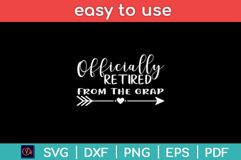 Officially Retired From The Graph Svg Design SVG artprintfile 