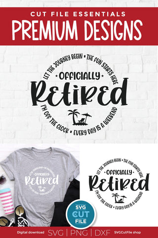 Officially Retired svg for Men or Women SVG SVG Cut File 