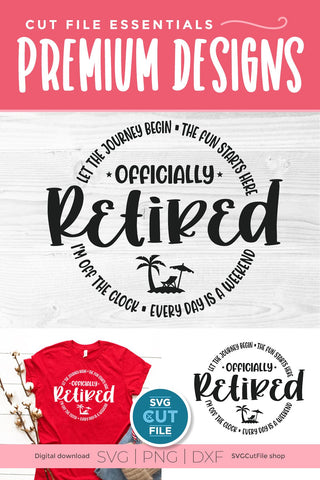 Officially Retired svg for Men or Women SVG SVG Cut File 