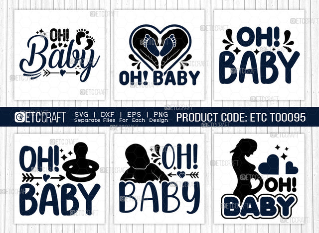 Oh Baby SVG Bundle | Newborn Svg | Lettle Boss Svg | Cute Baby Svg | Baby Quotes | ETC T00095 SVG ETC Craft 