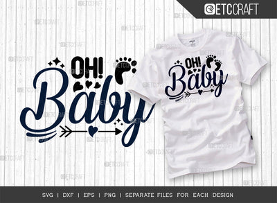 Oh Baby SVG Cut File | Newborn Svg | Lettle Boss Svg | Cute Baby Svg | Baby Quotes | ETC T00095 SVG ETC Craft 