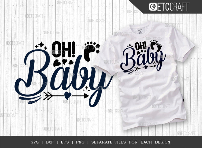 Oh Baby SVG Cut File | Newborn Svg | Lettle Boss Svg | Cute Baby Svg | Baby Quotes | ETC T00095 SVG ETC Craft 