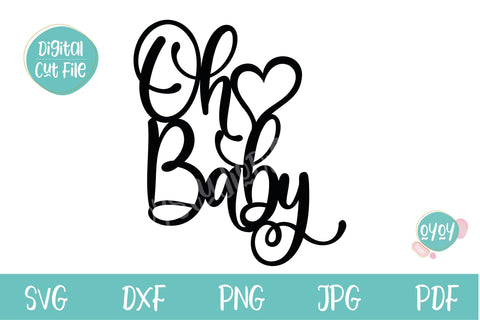 Oh Baby with Heart Cake Topper svg | Baby Shower Cake Topper SVG OyoyStudioDigitals 