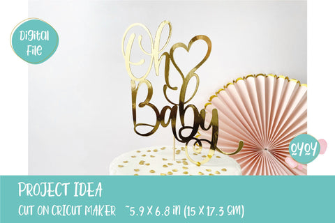 Oh Baby Cake Topper – Dear Heart Signs