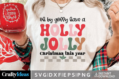 Oh by golly have a holly jolly christmas this year SVG SVG md faruk hossain 